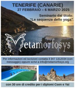 Tenerife – 27febbraio/6marzo 2025 – Seminario “Le sequenze dello Yoga”